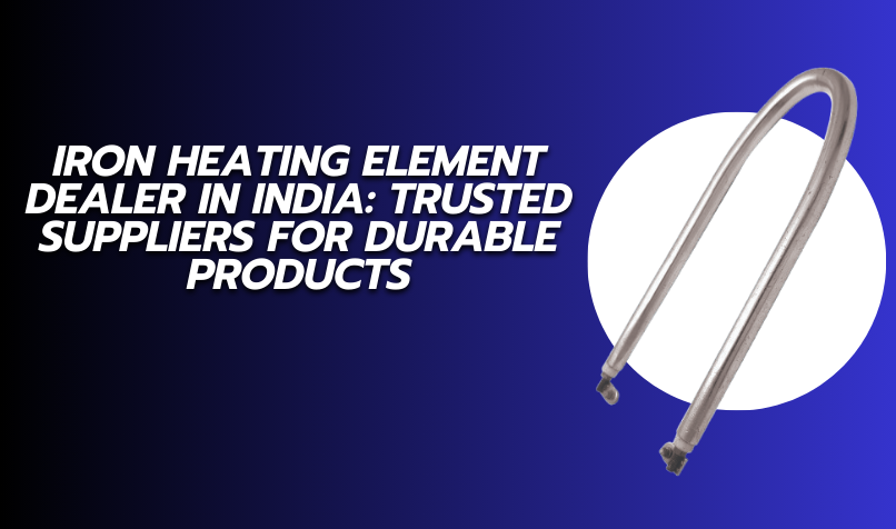 Iron Heating Element Dealer in India